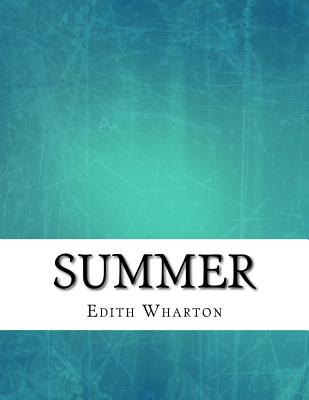 Summer - Edith Wharton