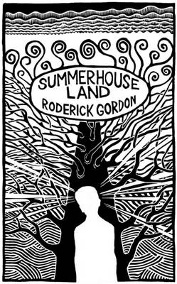 Summerhouse Land - Gordon, Roderick