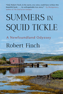 Summers in Squid Tickle: A Newfoundland Odyssey