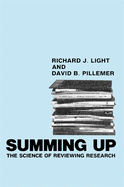 Summing Up: The Science of Reviewing Research,