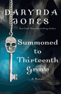Summoned to Thirteenth Grave
