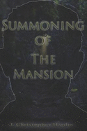 Summoning of the Mansion