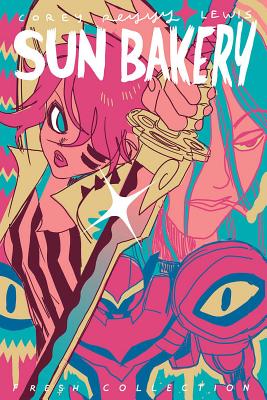 Sun Bakery: Fresh Collection - Lewis, Corey
