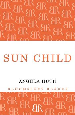 Sun Child - Huth, Angela