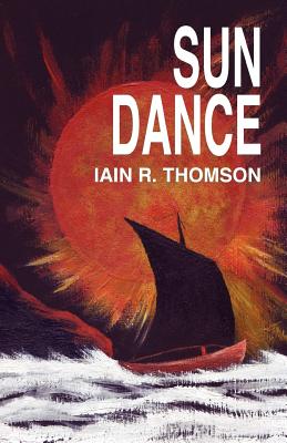 Sun Dance - Thomson, Iain R