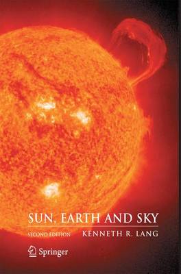 Sun, Earth and Sky - Lang, Kenneth R