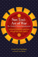 Sun Tzu's Art of War: The Modern Chinese Interpretation
