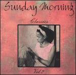 Sunday Morning Classics, Vol. 2