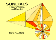 Sundials: History, Theory, and Practice