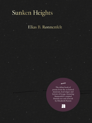 Sunken Heights - R�nnenfelt, Elias B, and Peyton, Elizabeth