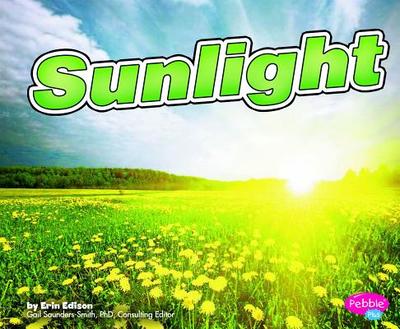 Sunlight - Edison, Erin