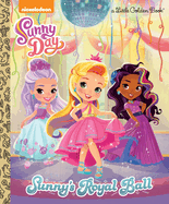 Sunny's Royal Ball (Sunny Day)