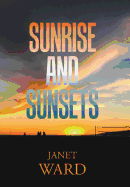 Sunrise and Sunsets