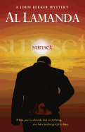 Sunset: A John Bekker Mystery