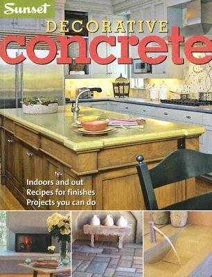 Sunset Decorative Concrete - Sunset Books