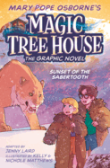 Sunset of the Sabertooth: The Graphic Novel