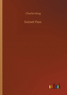 Sunset Pass