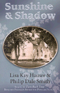 Sunshine & Shadow: Stoneworth Chronicles - II