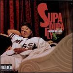 Supa Dupa Fly