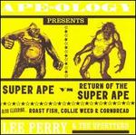 Super Ape/Return of Super Ape/Roast Fish and Cornbread
