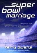Super Bowl Marriage: From Training Camp to the Championship Game