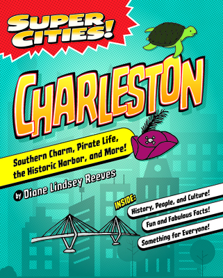Super Cities! Charleston - Reeves, Diane Lindsey