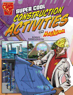 Super Cool Construction Activities with Max Axiom