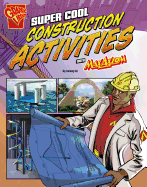 Super Cool Construction Activities with Max Axiom