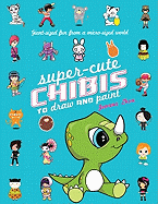 Super-cute Chibis to Draw and Paint