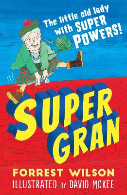 Super Gran - Wilson, Forrest
