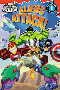 Super Hero Squad: Aliens Attack!