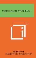 Super Karate Made Easy