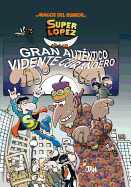 Super Lopez 177. Gran Autentico Vidente Curandero