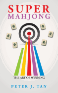 Super Mahjong: The Art of Winning