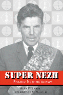 Super Nezh, Chess Assassin - Pyshkin, Alex
