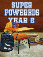 Super Powereds: Year 2