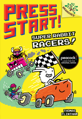 Super Rabbit Racers!: A Branches Book (Press Start! #3): Volume 3 - 