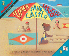 Super Sand Castle Saturday