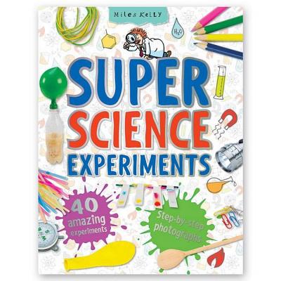 Super Science Experiments - Oxlade Chris