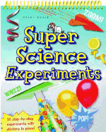 Super Science Experiments