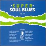 Super Soul Blues, Vol. 3