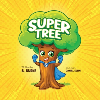 Super Tree - Burke, B