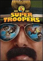 Super Troopers