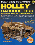 Super Tuning and Modifying Holley Carburetors
