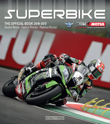 Superbike 2016/2017: The Official Book - Ritchie, Gordon