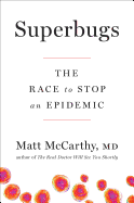 Superbugs: The Race to Stop an Epidemic