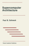 Supercomputer Architecture
