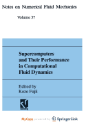 Supercomputers and their performance in computational fluid dynamics