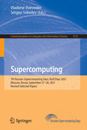 Supercomputing: 7th Russian Supercomputing Days, RuSCDays 2021, Moscow, Russia, September 27-28, 2021, Revised Selected Papers