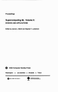 Supercomputing: Science and Applications: Conference Proceedings